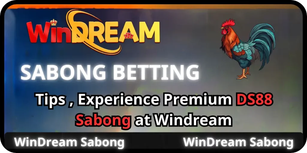 WinDream Sabong - Tips , Experience Premium DS88 Sabong at Windream 1 DS88 Sabong at Windream